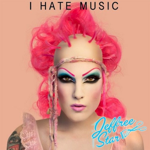 I Hate Music封面