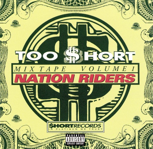Mixtape Volume 1: Nation Riders封面