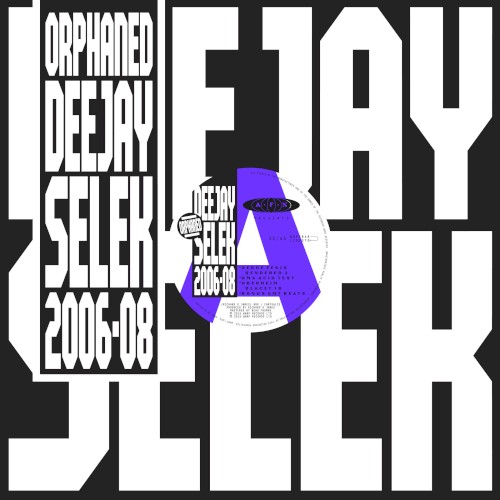 orphaned deejay selek 2006–08封面