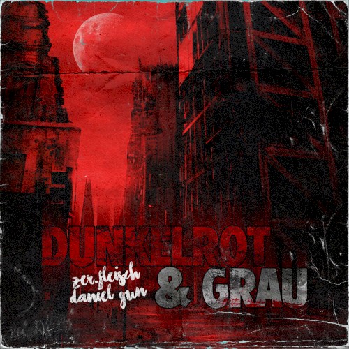 Dunkelrot und Grau封面