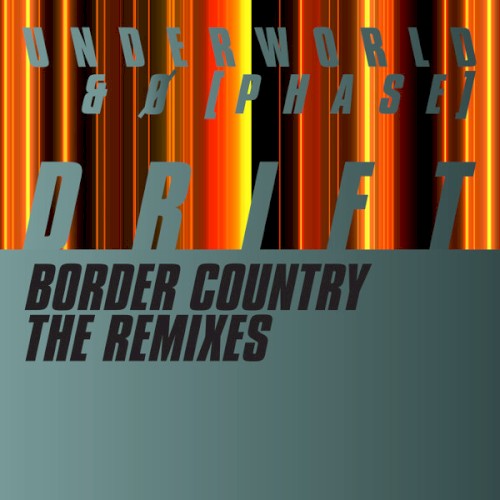 Border Country:The Remixes封面