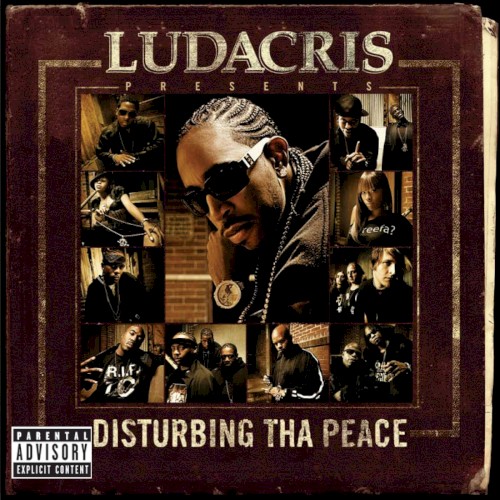Ludacris presents Disturbing tha Peace封面