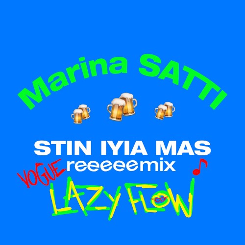 STIN IYIA MAS (Lazy Flow Vogue Remix)封面