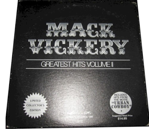 Mack Vickery Greatest Hits Volume II封面