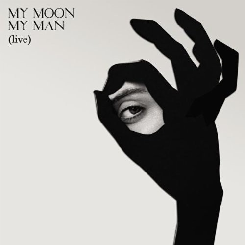 My Moon My Man (live)封面