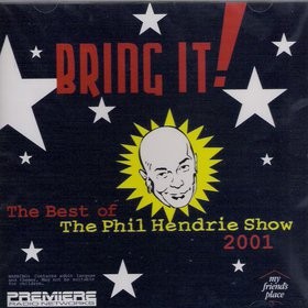 Bring It! The Best of the Phil Hendrie Show 2001封面