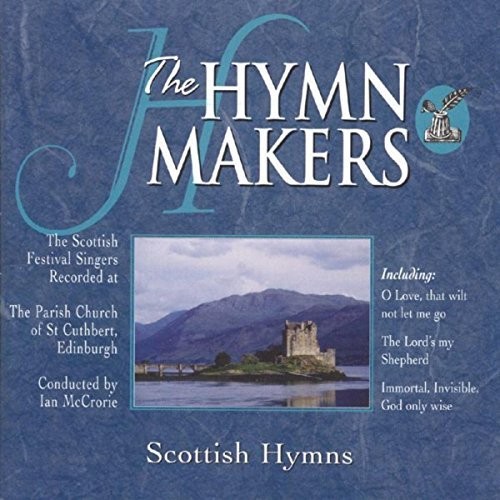 The Hymn Makers: Scottish Hymns封面