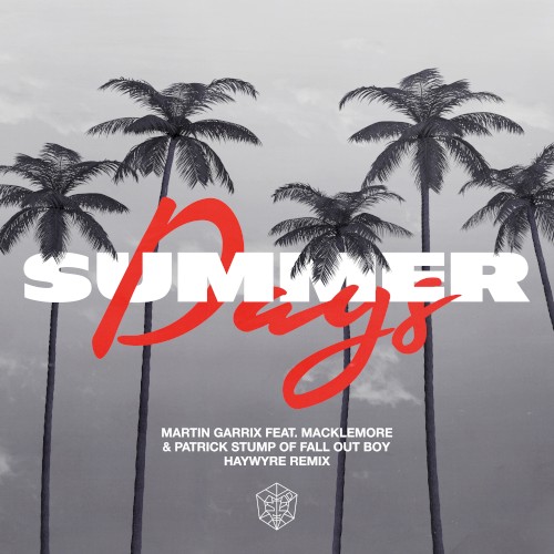 Summer Days (Haywyre remix)封面