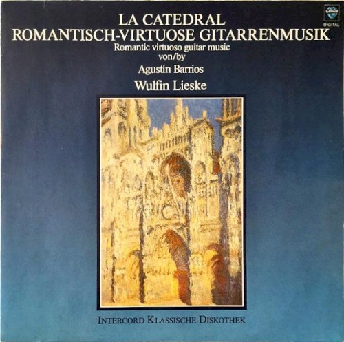 La catedral: Romantisch‐virtuose Gitarrentmusik封面
