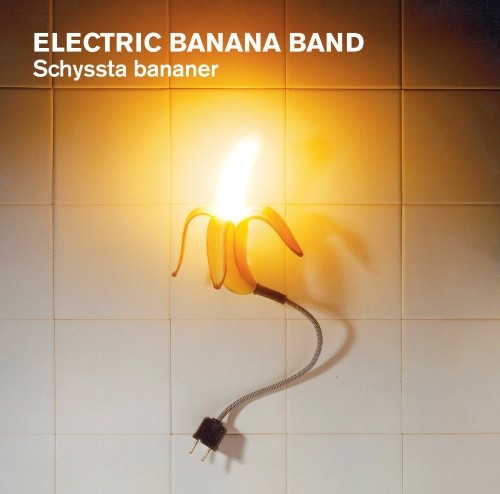 Schyssta Bananer封面