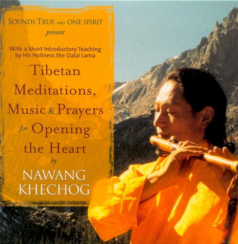 Tibetan Meditations, Music & Prayers for Opening the Heart封面