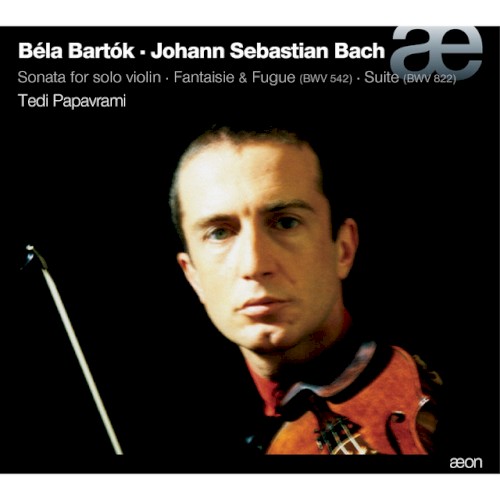 Sonata for Solo Violin / Fantaisie & Fugue / Suite封面