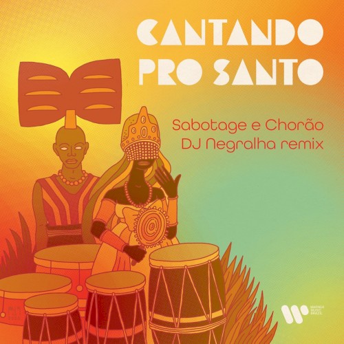 Cantando pro santo (DJ Negralha Remix)封面