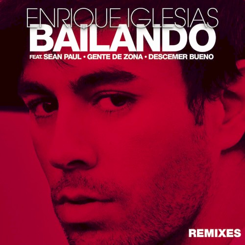 Bailando (remixes)封面