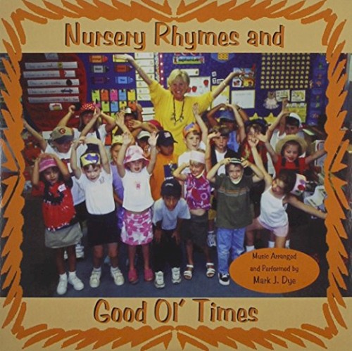 Nursery Rhymes and Good Ol' Times封面