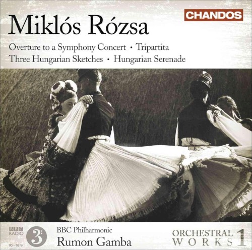 Orchestral Works, Volume 1: Overture to a Symphony Concert / Tripartita / Three Hungarian Sketches / Hungarian Serenade封面