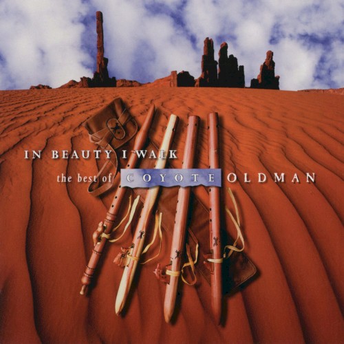 In Beauty I Walk: The Best of Coyote Oldman封面