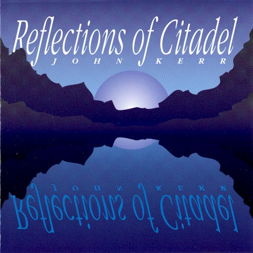 Reflections Of Citadel封面