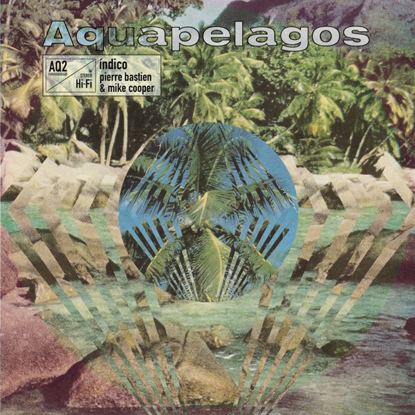 Aquapelagos Vol.2: Índico封面