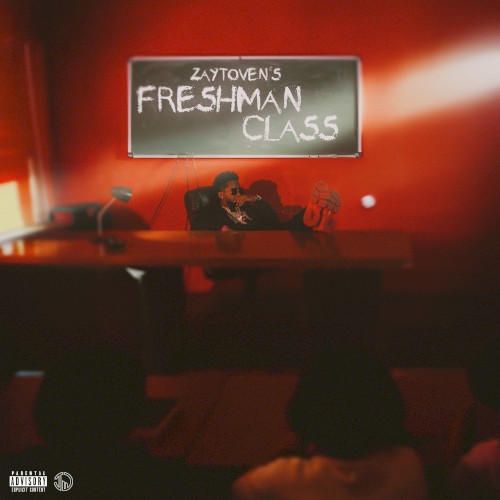 Zaytoven’s Freshman Class封面