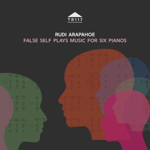 False Self Plays Music for Six Pianos封面