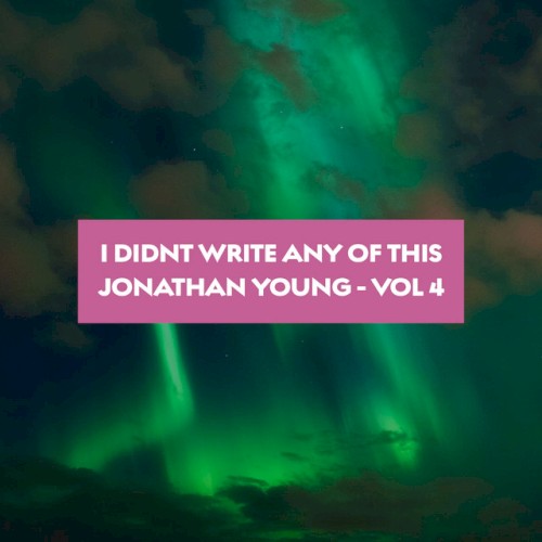 I Didn't Write Any of This (Vol. 4)封面