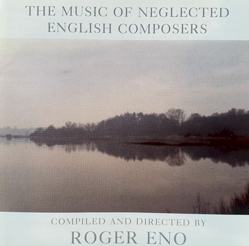 The Music of Neglected English Composers封面