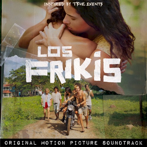 Los Frikis: Original Motion Picture Soundtrack封面