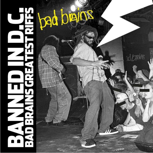 Banned in D.C.: Bad Brains Greatest Riffs封面