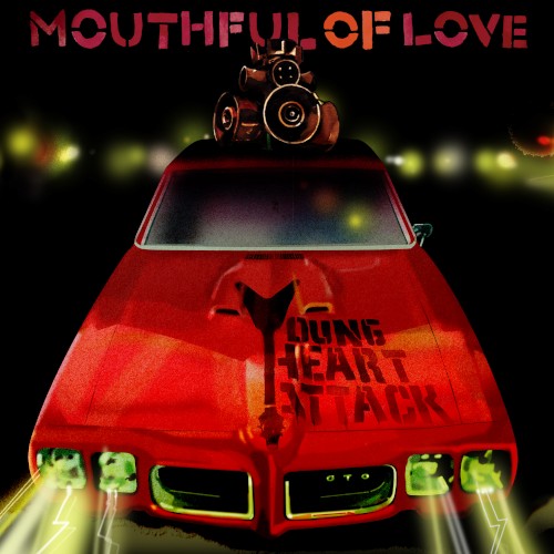 Mouthful of Love封面