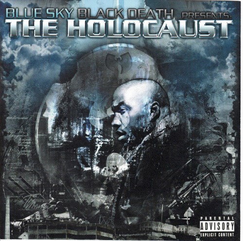 Blue Sky Black Death Presents The Holocaust封面