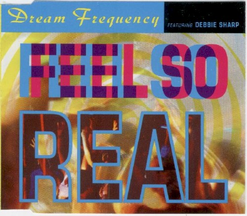Feel So Real封面