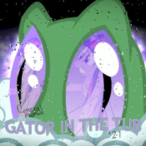 Gator in the Tub ’21封面