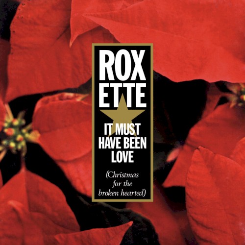 It Must Have Been Love (Christmas for the Broken Hearted)封面