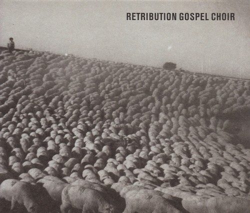 Retribution Gospel Choir封面