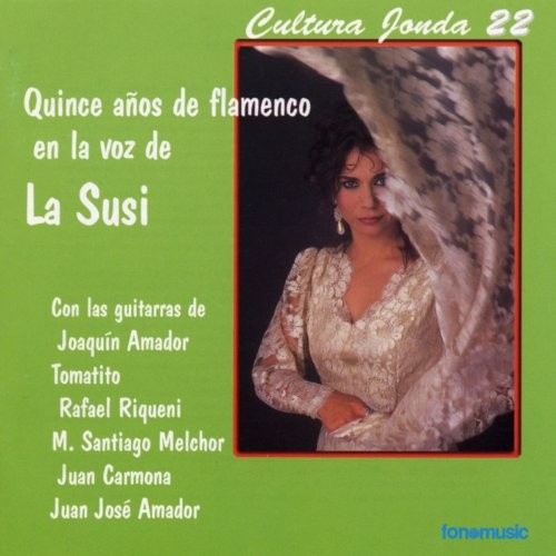 Quince años de Flamenco en la voz de La Susi封面