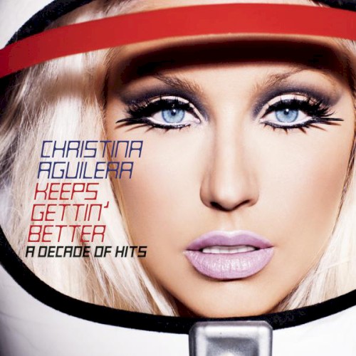 Keeps Gettin’ Better: A Decade of Hits封面