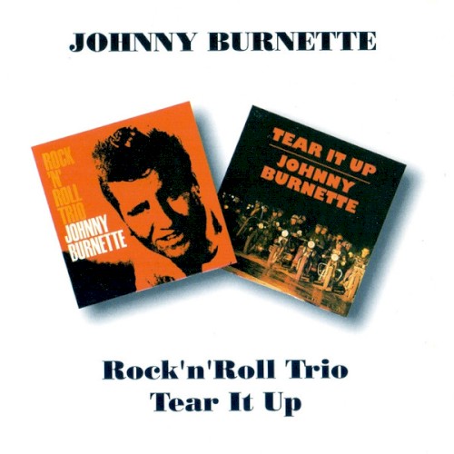 Rock ’n’ Roll Trio / Tear It Up封面