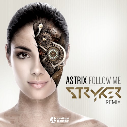 Follow Me (Stryker remix)封面
