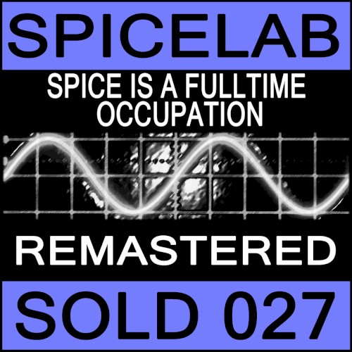 Spice Is a Fulltime Occupation封面