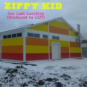 Our Last Lucidity (Produced by LIJ7)封面