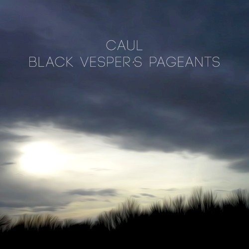 Black Vesper's Pageants封面