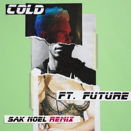 Cold (Sak Noel remix)封面