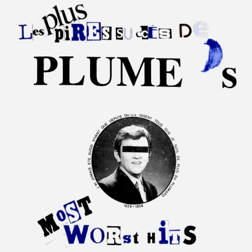 Les Plus Pires Succès de Plume封面