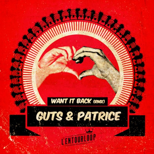Want It Back (L'Entourloop & Troy Berkley Remix)封面