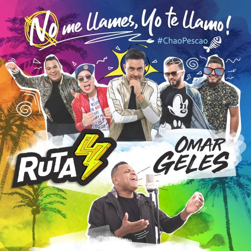 No me llames, yo te llamo! (#ChaoPescao)封面