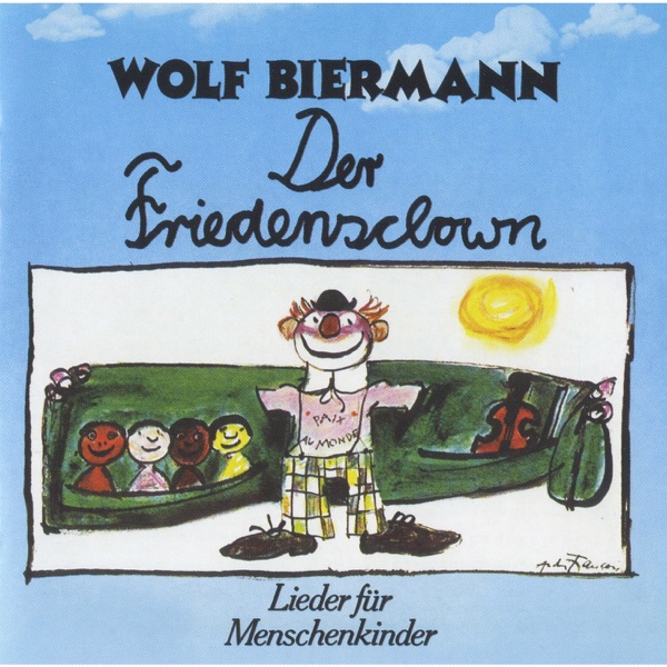 Der Friedensclown - Lieder für Menschenkinder封面