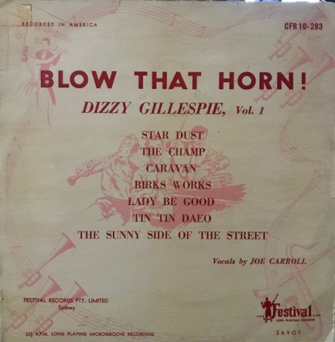 Blow That Horn! Dizzy Gillespie, Vol. 1封面