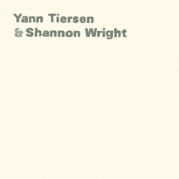 Yann Tiersen & Shannon Wright封面