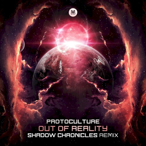 Out of Reality (Shadow Chronicles Remix)封面